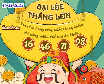 ĐẠI LỘC THẮNG LỚN 16/11/2023
