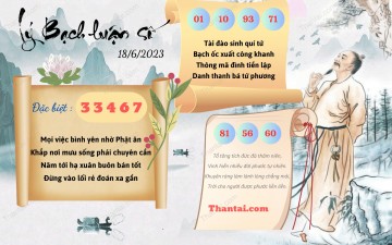 Lý Bạch Luận Số 18/06/2023