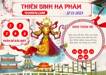 Thiên Binh Hạ Phàm 17/11/2023