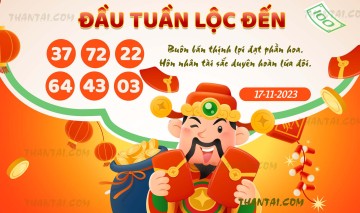 ĐẦU TUẦN LỘC ĐẾN 17/11/2023