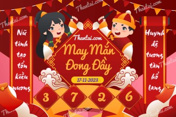 May Mắn Đong Đầy 17/11/2023