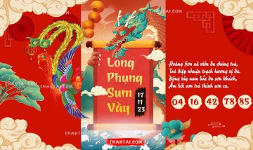 Long Phụng Sum Vầy 17/11/2023