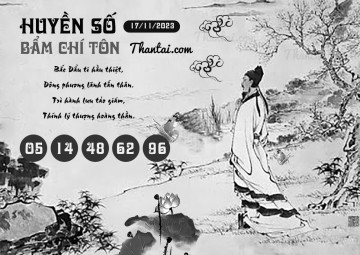 HUYỀN SỐ BẨM CHÍ TÔN 17/11/2023