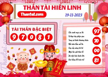 THẦN TÀI HIỂN LINH 19/11/2023