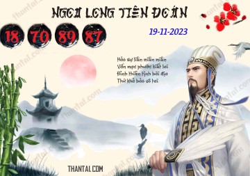 Ngọa Long Tiên Đoán 19/11/2023