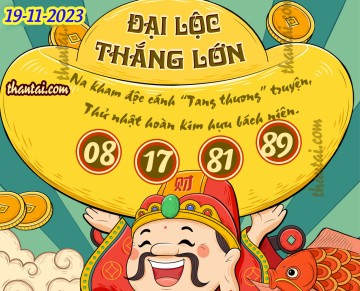 ĐẠI LỘC THẮNG LỚN 19/11/2023