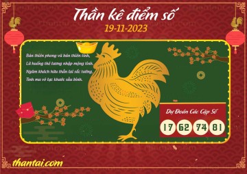 Thần Kê Điểm Số 19/11/2023