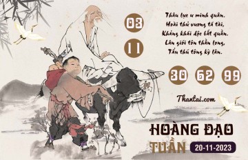 HOÀNG ĐẠO TUẦN 20/11/2023