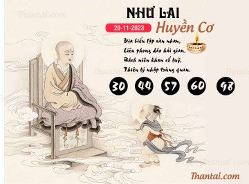 NHƯ LAI HUYỀN CƠ 20/11/2023