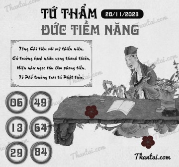 TỨ THẨM ĐỨC TIỀM NĂNG 20/11/2023