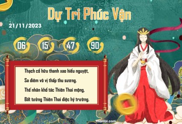 DỰ TRI PHÚC VẬN 21/11/2023