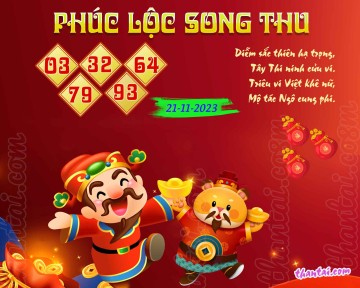 PHÚC LỘC SONG THU 21/11/2023