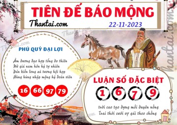 Tiên Đế Báo Mộng 22/11/2023