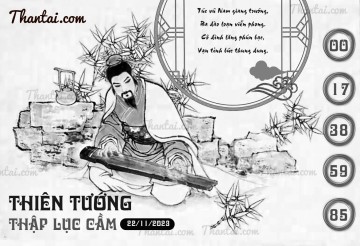 THIÊN TƯỚNG THẬP LỤC CẦU 22/11/2023