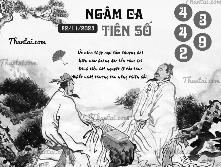 NGÂM CA TIÊN SỐ 07/11/2023
