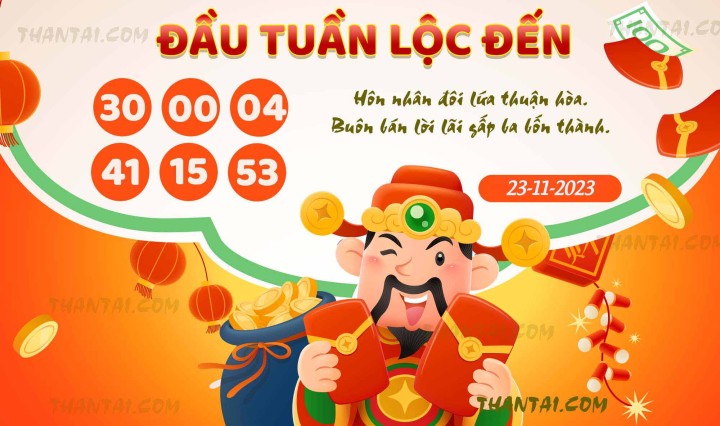 ĐẦU TUẦN LỘC ĐẾN 08/11/2023