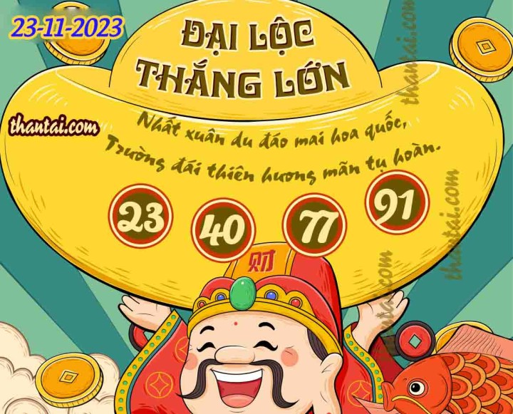 ĐẠI LỘC THẮNG LỚN 08/11/2023