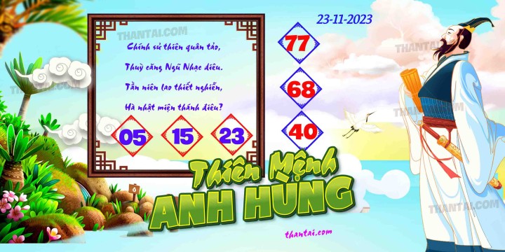 THIÊN MỆNH ANH HÙNG 08/11/2023