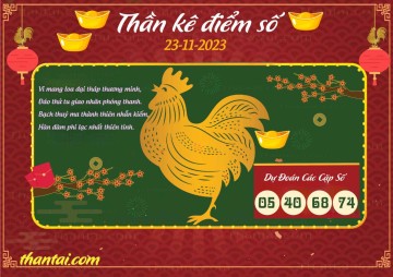 Thần Kê Điểm Số 23/11/2023