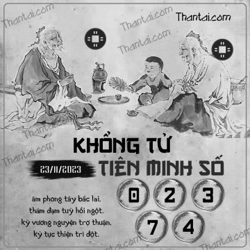 KHỔNG TỬ TIÊN MINH SỐ 23/11/2023