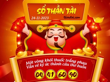 SỔ THẦN TÀI 24/11/2023