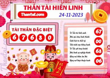 THẦN TÀI HIỂN LINH 24/11/2023