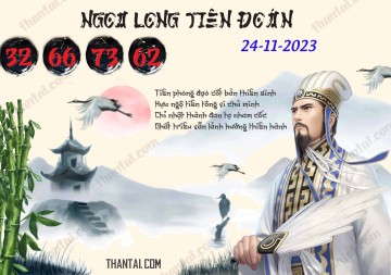 Ngọa Long Tiên Đoán 24/11/2023