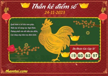 Thần Kê Điểm Số 24/11/2023