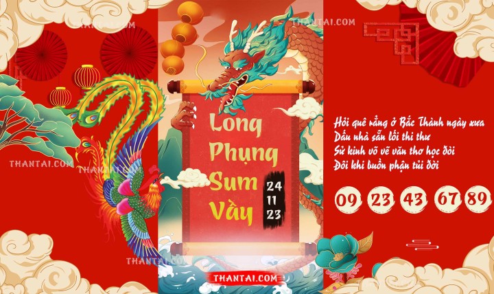 Long Phụng Sum Vầy 09/11/2023