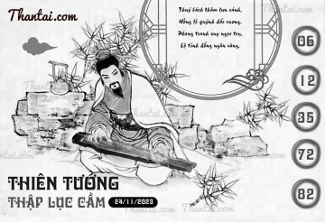 THIÊN TƯỚNG THẬP LỤC CẦU 24/11/2023