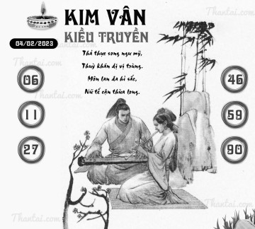 KIM VÂN KIỀU TRUYỀN 04/02/2023