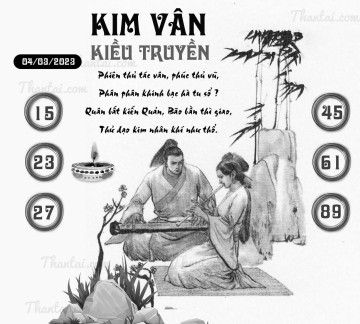 KIM VÂN KIỀU TRUYỀN 04/03/2023