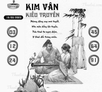 KIM VÂN KIỀU TRUYỀN 19/03/2023