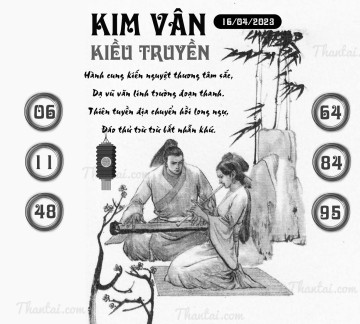 KIM VÂN KIỀU TRUYỀN 16/04/2023