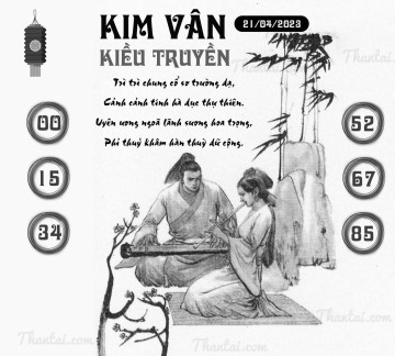 KIM VÂN KIỀU TRUYỀN 21/04/2023