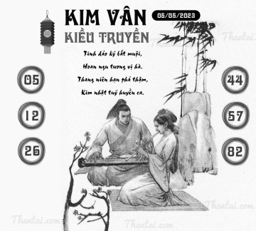 KIM VÂN KIỀU TRUYỀN 05/05/2023