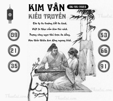 KIM VÂN KIỀU TRUYỀN 06/05/2023