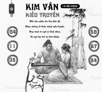 KIM VÂN KIỀU TRUYỀN 14/05/2023