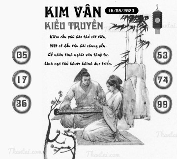 KIM VÂN KIỀU TRUYỀN 16/05/2023