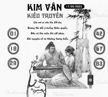 KIM VÂN KIỀU TRUYỀN 17/05/2023