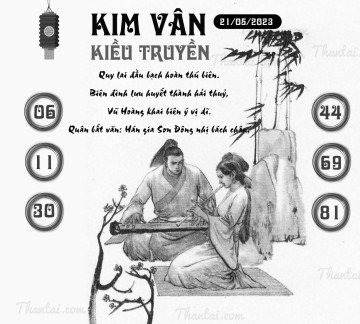 KIM VÂN KIỀU TRUYỀN 21/05/2023