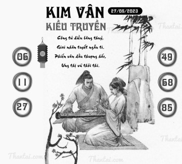 KIM VÂN KIỀU TRUYỀN 27/05/2023