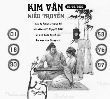 KIM VÂN KIỀU TRUYỀN 07/06/2023