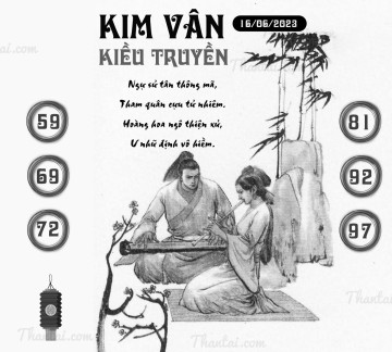 KIM VÂN KIỀU TRUYỀN 16/06/2023