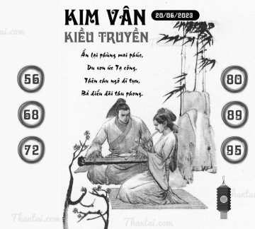 KIM VÂN KIỀU TRUYỀN 20/06/2023