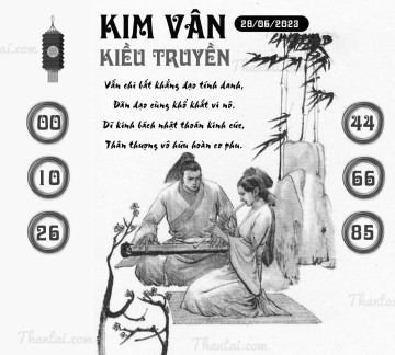 KIM VÂN KIỀU TRUYỀN 28/06/2023