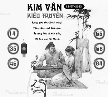 KIM VÂN KIỀU TRUYỀN 12/07/2023