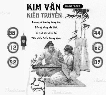 KIM VÂN KIỀU TRUYỀN 15/07/2023