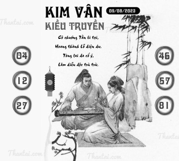 KIM VÂN KIỀU TRUYỀN 09/08/2023