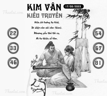 KIM VÂN KIỀU TRUYỀN 17/08/2023